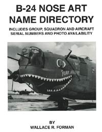 B-24 Liberator Nose Art Name Directory