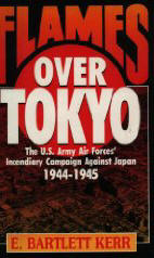 Flames over Tokyo Japan WW2 1944 - 1945