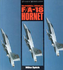 McDonnell Douglas: F/A-18 Hornet (Classic Warplanes)