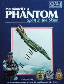McDonnell F-4 Phantom II: Spirit in the Skies (World Air Power Journal)