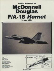 McDonnell Douglas FA-18 Hornet - Aerofax Minigraph 25