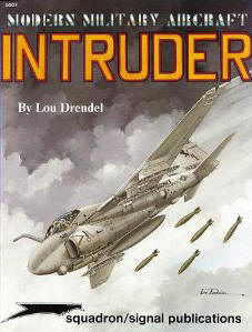 A-6 Intruder - Modern Military Aircraft series (5007) Lou Drendel