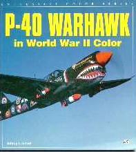 P-40 Warhawk in World War II, Book is in Color
