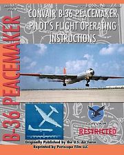 Convair B-36 Peacemaker Pilot's Flight Operating Instruction