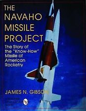 The Navajo Missile Project book by Gibson