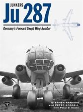German Junkers Ju 287 WW2 Book